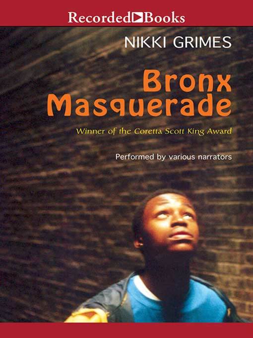 Title details for Bronx Masquerade by Nikki Grimes - Available
